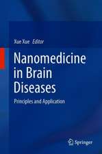 Nanomedicine in Brain Diseases: Principles and Application