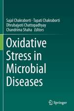 Oxidative Stress in Microbial Diseases