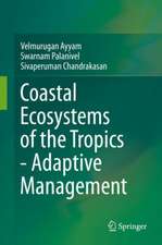 Coastal Ecosystems of the Tropics - Adaptive Management