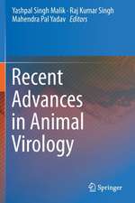 Recent Advances in Animal Virology