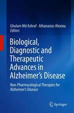 Biological, Diagnostic and Therapeutic Advances in Alzheimer's Disease: Non-Pharmacological Therapies for Alzheimer's Disease