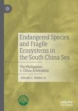 Endangered Species and Fragile Ecosystems in the South China Sea: The Philippines v. China Arbitration