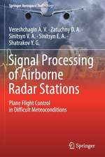 Signal Processing of Airborne Radar Stations: Plane Flight Control in Difficult Meteoconditions