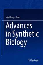 Advances in Synthetic Biology