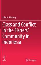 Class and Conflict in the Fishers' Community in Indonesia