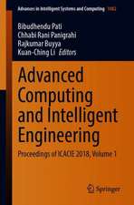 Advanced Computing and Intelligent Engineering: Proceedings of ICACIE 2018, Volume 1