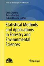 Statistical Methods and Applications in Forestry and Environmental Sciences