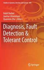 Diagnosis, Fault Detection & Tolerant Control