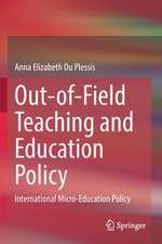 Out-of-Field Teaching and Education Policy: International Micro-Education Policy