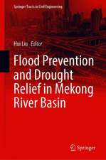 Flood Prevention and Drought Relief in Mekong River Basin