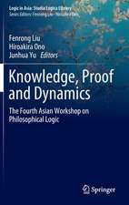 Knowledge, Proof and Dynamics