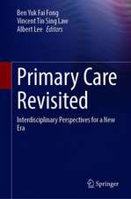 Primary Care Revisited: Interdisciplinary Perspectives for a New Era