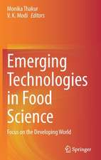 Emerging Technologies in Food Science: Focus on the Developing World