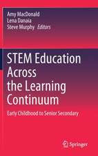 STEM Education Across the Learning Continuum