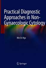 Practical Diagnostic Approaches in Non-Gynaecologic Cytology