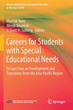 Careers for Students with Special Educational Needs: Perspectives on Development and Transitions from the Asia-Pacific Region