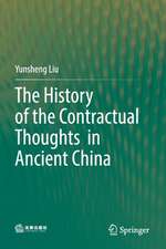 The History of the Contractual Thoughts in Ancient China