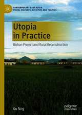 Utopia in Practice: Bishan Project and Rural Reconstruction