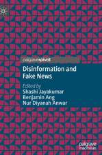 Disinformation and Fake News