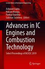 Advances in IC Engines and Combustion Technology: Select Proceedings of NCICEC 2019