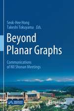 Beyond Planar Graphs: Communications of NII Shonan Meetings