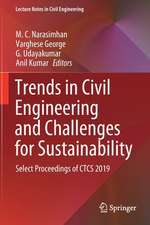 Trends in Civil Engineering and Challenges for Sustainability: Select Proceedings of CTCS 2019