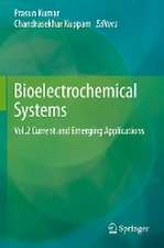 Bioelectrochemical Systems: Vol.2 Current and Emerging Applications