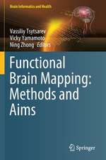 Functional Brain Mapping: Methods and Aims