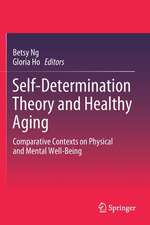 Self-Determination Theory and Healthy Aging