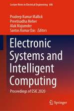 Electronic Systems and Intelligent Computing: Proceedings of ESIC 2020