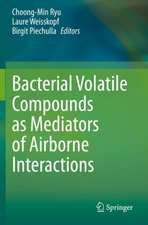 Bacterial Volatile Compounds as Mediators of Airborne Interactions