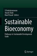 Sustainable Bioeconomy: Pathways to Sustainable Development Goals