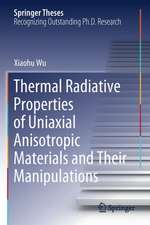 Thermal Radiative Properties of Uniaxial Anisotropic Materials and Their Manipulations