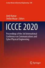 ICCCE 2020: Proceedings of the 3rd International Conference on Communications and Cyber Physical Engineering