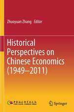 Historical Perspectives on Chinese Economics (1949–2011)