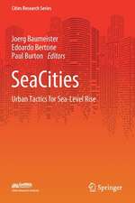 SeaCities: Urban Tactics for Sea-Level Rise