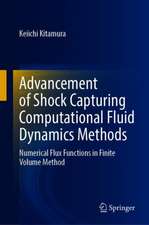 Advancement of Shock Capturing Computational Fluid Dynamics Methods: Numerical Flux Functions in Finite Volume Method