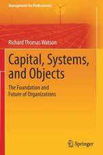 Capital, Systems, and Objects