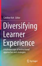 Diversifying Learner Experience: A kaleidoscope of instructional approaches and strategies