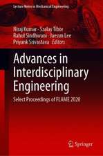 Advances in Interdisciplinary Engineering: Select Proceedings of FLAME 2020