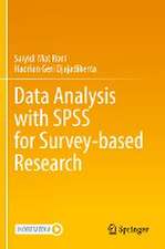 Data Analysis with SPSS for Survey-based Research