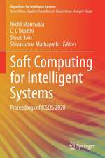 Soft Computing for Intelligent Systems: Proceedings of ICSCIS 2020