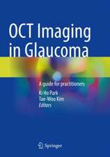 OCT Imaging in Glaucoma: A guide for practitioners