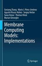 Membrane Computing Models: Implementations