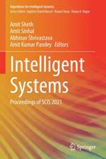 Intelligent Systems: Proceedings of SCIS 2021