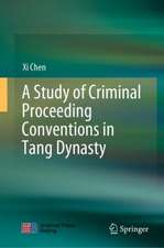 A Study of Criminal Proceeding Conventions in Tang Dynasty