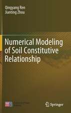 Numerical Modeling of Soil Constitutive Relationship