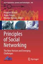 Principles of Social Networking: The New Horizon and Emerging Challenges