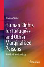 Human Rights for Refugees and Other Marginalised Persons: A Midrash Methodology