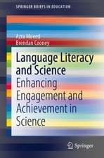 Language Literacy and Science: Enhancing Engagement and Achievement in Science